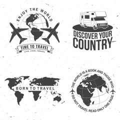 Set of travel badge, logo. Travel inspiration quotes with motorhome, caravan car, airplane, globe silhouette Vector illustration. Motivation for traveling poster typography.
