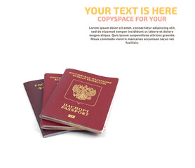 Three passports of the Russian Federation isolated on a white background. Copyscape for your text.