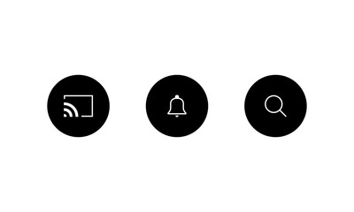 Chromecast, Notification Bell, and Search. Icon Set of Streaming Video App. Vector Illustration