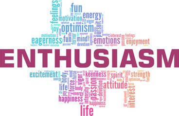 Fototapeta premium Enthusiasm vector illustration word cloud isolated on a white background.