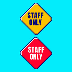 Lettering staff only for a door sign