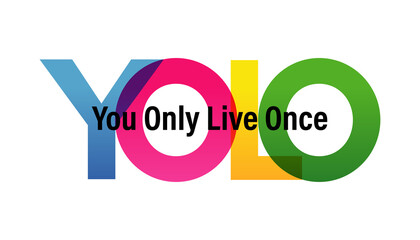 YOLO word vector illustration. You Only Live Once. Colored rainbow text. Vector banner. Corporate concept. Gradient Text. Transparency Letters. Vector illustration