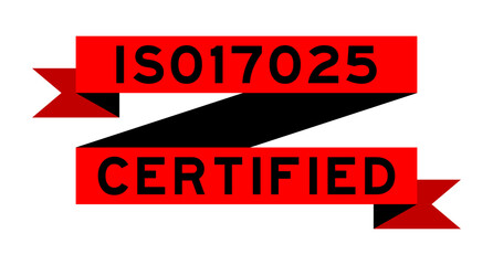 Vintage red color ribbon banner with word ISO 17025 certified on white background