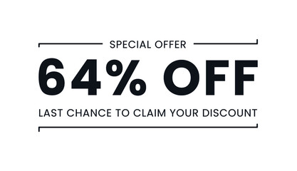 Sale special offer 64% off, last chance to claim your discount