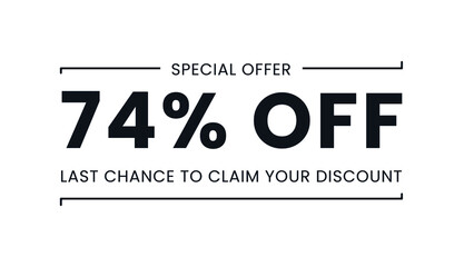 Sale special offer 74% off, last chance to claim your discount