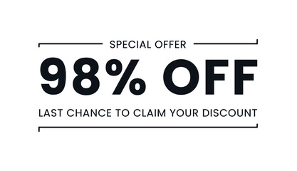 Sale special offer 98% off, last chance to claim your discount