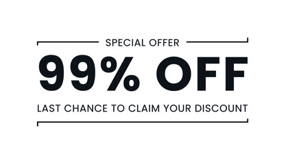 Sale special offer 99% off, last chance to claim your discount