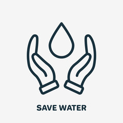 Hand Protecting Water Linear Icon. Two Hand and Drop Line Icon. Save and Protection of Water. Sign for Ecology. Editable stroke. Vector illustration