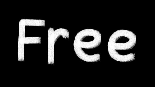 Hand drawn animated wiggle word Free. Charcoal texture text. Two color - black and white. Frame by frame 2d typographic doodle animation. High resolution 4K.