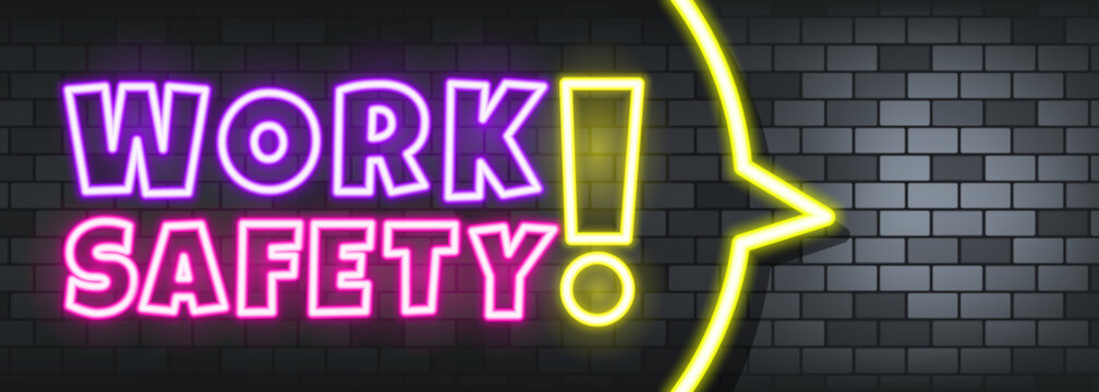 Work safety neon text on the stone background. Work safety. For business, marketing and advertising. Vector on isolated background. EPS 10