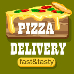 Pizza delivery illustration. Fast and delicious pizza tasty banner