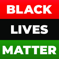 Black Lives matter modern creative minimalist banner, sign, design concept, social media post with white text on a black, red and green background