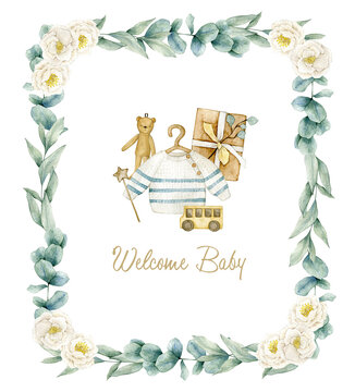 Watercolor illustration card welcome baby with eucalyptus frame, flowers ranunculus, toys, sweater. Isolated on white background. Hand drawn clipart. Perfect for card, postcard, tags, invitation.