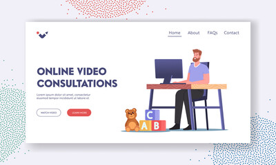 Online Video Consultation Landing Page Template. Man Working on Computer Sitting at Home Desk Workplace with Toys