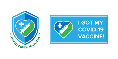 Banner symbol with text I got my covid-19 vaccine for vaccinated persons. Coronavirus vaccine campaign sticker. medical and health concepts