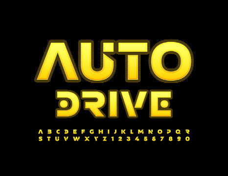 Vector bright emblem Auto Drive  with set of Creative Alphabet Letters and Numbers. Yellow Digital Font