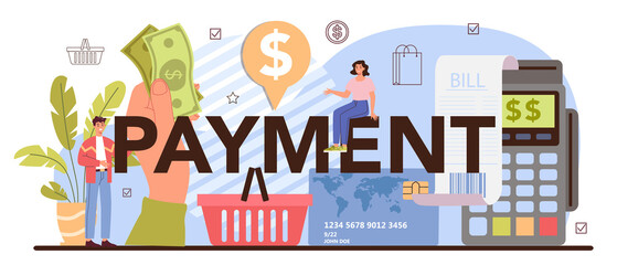 Payment typographic header. Moderm commercial activities process.