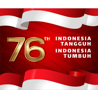 Indonesia 76th Independence Day, Hari Kemerdekaan Indonesia Ke 76
