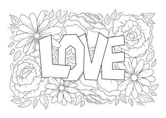 Love word in flowers adult antistress coloring page in doodle sketch style, floral pattern colouring sheet isolated vector illustration