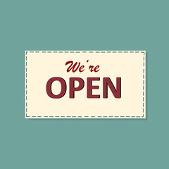 Vector graphic concept design on starting small business. 'We're open' sign