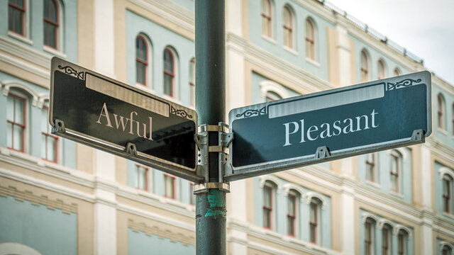 Street Sign Pleasant versus Awful