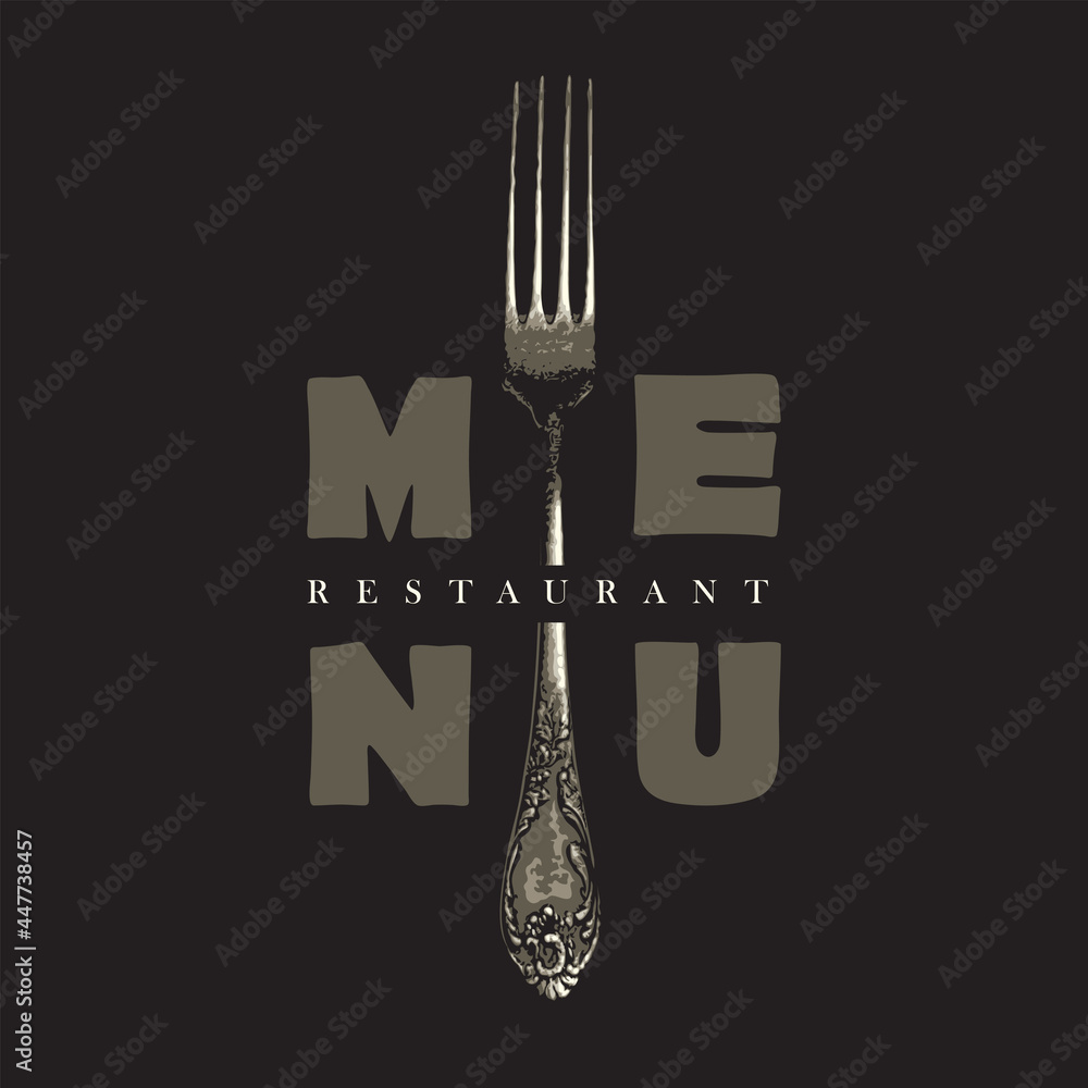 Poster vector menu template for a restaurant decorated with an old realistic fork on a black background