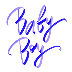 Cute bright letters baby boy, baby boy shower element Baby boy postcard, banner lettering. Kids illustration for prints on t-shirts and bags, posters, cards. Motivational phrase. Vector quotes.