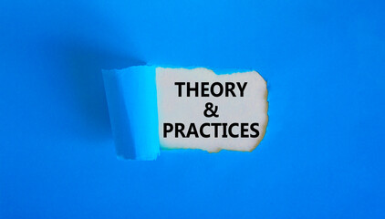 Theory and practice symbol. Words 'Theory and practice' appearing behind torn blue paper. Beautiful blue background. Business, theory and practice concept, copy space. - obrazy, fototapety, plakaty