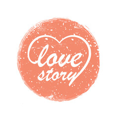 Love story - calligraphic inscription with heart. Vector.