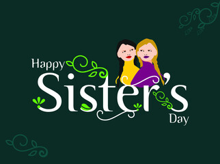 Happy Sisters Day. Sisters day Banner and poster design for social media and print media.