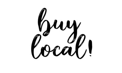 Obraz premium Hand sketched BUY LOCAL quote as ad, web banner. Lettering for banner, header, advertisement, announcement.