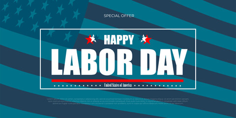 USA Happy Labor Day greeting card, banner, poster with background United States national flag colors and white text Happy Labor Day in frame. Vector illustration.