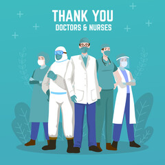 Thank you doctors and nurses. Thank you brave healthcare workers. Doctor is a hero. Medical personnel team for fighting the coronavirus.