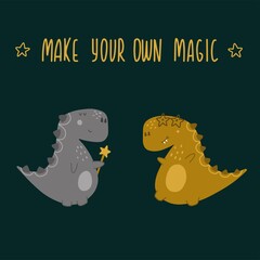 Set of two cute dinos with magic wand, glasses and lettering on dark background. Vector illustration in trendy style. Perfect for for design, prints, apparel, cards, poster, nursery decoration.