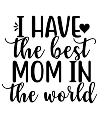 Mom Svg,Best Mom Svg, Mom Life, Best Mom Ever Svg,Super Mom Svg, Mom Life Hero Svg