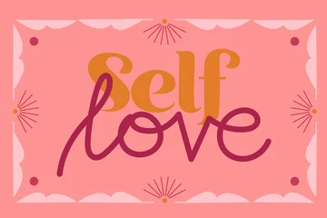 Door stickers Positive Typography Self love lettering typography with pink background. Celebration of self. Colorful flat design
