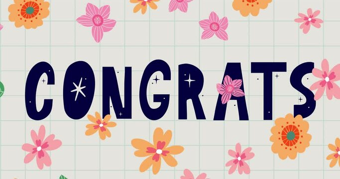 Congrats Animated hand drawn lettering 4k footage. Motion graphic holiday with Flowers