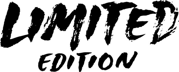 Limited edition. Ink handwritten lettering. Modern dry brush calligraphy. Typography poster design. Vector illustration.