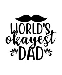 Dad svg, father svg, Fathers day svg, daddy svg, best dad ever svg, best dad svg,Dad Svg, Father Svg, Dad life Svg, Dad Bundle svg, Father’s Day Svg,Dad svg, fathers day svg, father’s day svg, daddy s