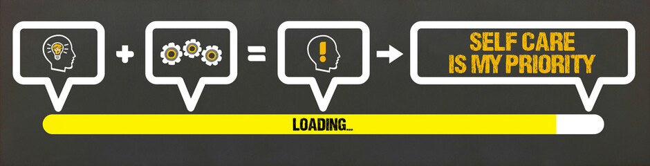 self care is my priority 