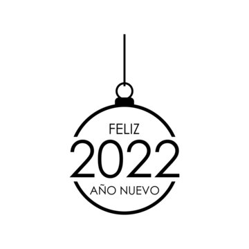 Banner con frase Feliz Año Nuevo 2022 en español en bola de navidad con lineas en color negro