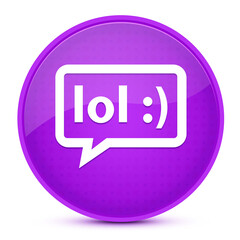 LOL bubble aesthetic glossy purple round button abstract
