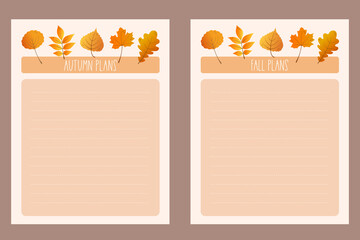 Set of autumn planners. Autumn or fall plans. Planner template or note paper, to do list, schedule decorated by autumn leaves. Trendy organizer. Business organizer page. Vector illustration. US paper.