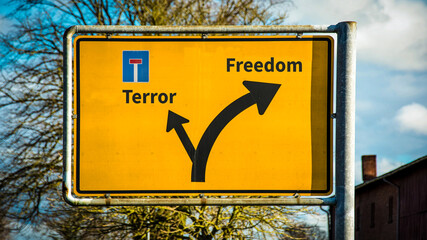 Street Sign to Freedom versus Terror