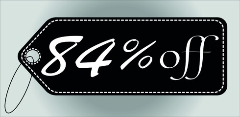 84 percent off black tag. 84 percent discount tag for offers and promotions