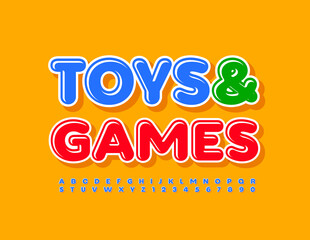 Vector happy sign Toys and Games. Childish Blue Font. Modern bright Alphabet Letters and Numbers set