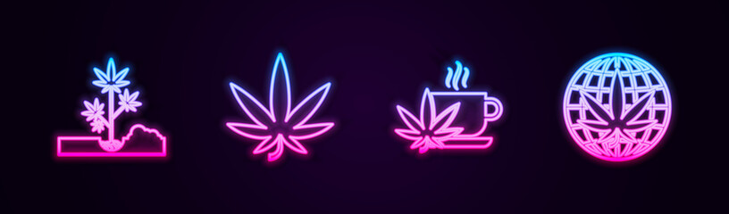Set line Planting marijuana, Marijuana or cannabis leaf, Cup tea with and Legalize. Glowing neon icon. Vector