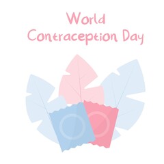 World Contraception Day 26 September. Sexual and Reproductive Health Contraceptive Awareness Concept. Safe sexual behavior, birth control. Two condoms on a background of leaves.