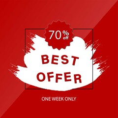 Best offer banner template design. One week only. Brush vector banner. Sale offer price sign. Vector illustration. Discount 70%