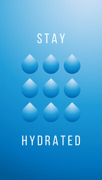 Stay hydrated drink water poster design for health healthy lifestyle graphic pattern drip texture